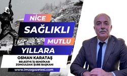 Belediye İş Sendikası Zonguldak Şube Başkanı Osman Karataş Yeni yıl mesajı...