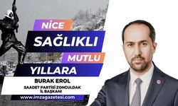 Saadet Partisi Zonguldak İl Başkanı Burak Erol yeni yıl mesajı...