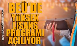 BEÜ'de yüksek lisans programı açılıyor!