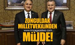 Zonguldak milletvekilinden müjde!