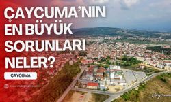 Zonguldak'ın Çaycuma ilçesinin en büyük sorunları...