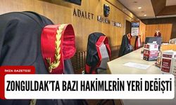 Zonguldak’taki bazı hakimlerin görev yeri değişti!