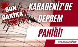 Bolu depreminden sonra Karadeniz’de yine deprem!