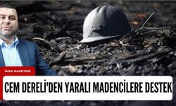 Cem Dereli'den Yaralı Madencilere Destek: 'Allah Böyle Olayları Bir Daha Yaşatmasın!'