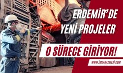 Ereğli Demir ve Çelik'te yeni projeler! ERDEMİR ÇED sürecine başlıyor...