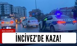 İncivez mahallesinde kaza!