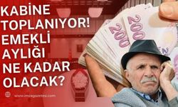 Kabine toplanıyor! Emekli aylığı ne kadar olacak?