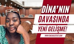 Karabük'te ölen Gabonlu öğrenci Dina'nın davasında yeni gelişme!