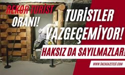 Turistler vazgeçemiyor, haksız da değiller...