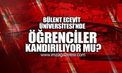 Zonguldak Bülent Ecevit Üniversitesi'nde öğrenciler kandırılıyor mu?