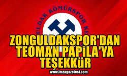 Zonguldak Kömürspor Basın Sözcüsü Şükrü Öztürk, Teoman Papila'ya teşekkür etti