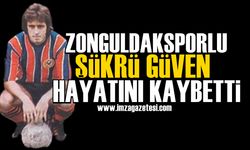 Zonguldakspor'un eski futbolcusu Şükrü Güven hayatını kaybetti