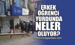 Zonguldak'ta öğrenci yurdunda neler oluyor?