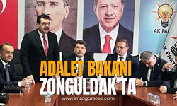 Adalet Bakanı Yılmaz Tunç, Zonguldak’ta!