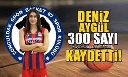 Deniz Aygül, Zonguldak Spor Basket 67 formasıyla 300.sayısına ulaştı!