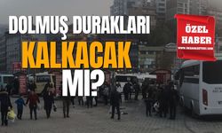 Dolmuş durakları kalkacak mı?