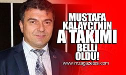 Mustafa Kalaycı'nın A takımı belli oldu!