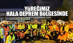 "Yüreğimiz hala deprem bölgesinde!"