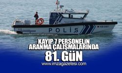 Kayıp Personelin arama çalışmalarında 81. gün!