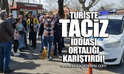 Turiste taciz iddiası ortalığı karıştırdı!