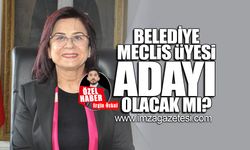 Belediye Meclis Üyeliği için aday olacak mı?