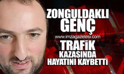 Zonguldaklı genç trafik kazasında hayatını kaybetti!