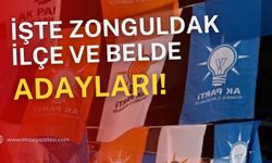 İşte Ak Parti'nin Zonguldak, ilçe ve belde adayları...
