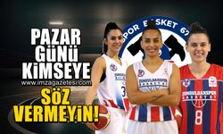 Pazar günü kimseye söz vermeyin! Zonguldak Spor Basket 67, şampiyonluk niteliğinde maça çıkıyor...