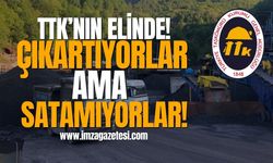 TTK'nın elinde... "Çıkartıyorlar ama satamıyorlar!"