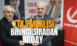 TTK emeklisi birinci sıradan aday adayı...