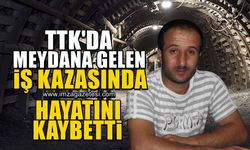 TTK'da meydana gelen iş kazasında Baykul Sağlam isimli madenci hayatını kaybetti