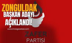 Zafer Partisi, Zonguldak Belediye Başkan adayı belli oldu!