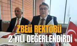 Zonguldak BEÜ, Rektörü, 2 yılı değerlendirdi....
