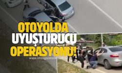 Anadolu Otoyolu'nda uyuşturucu operasyonu!