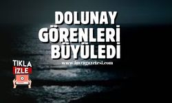 Zonguldak'ta dolunay görenleri büyüledi!