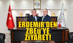 ERDEMİR'den ZBEÜ'ye ziyaret!