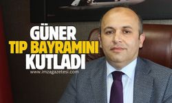 Zonguldak İl Sağlık Müdürü Dr. Ertuğrul Güner'den 14 Mart Tıp Bayramı mesajı