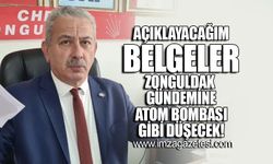 "Açıklayacağım belgeler Zonguldak gündemine atom bombası gibi düşecek!"