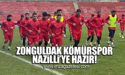 Zonguldak Kömürspor Nazilli'ye hazır!