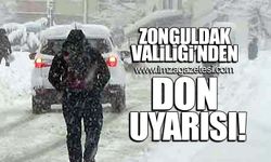 Zonguldak Valiliği'nden don uyarısı!