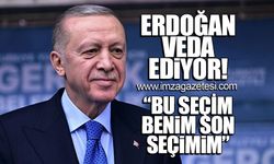 Erdoğan veda ediyor... "Bu seçim benim son seçimim"