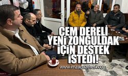 Cem Dereli yeni Zonguldak için destek istedi!