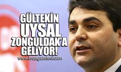 Gültekin Uysal Zonguldak'a geliyor!