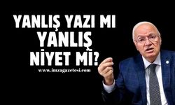 Yavuz Erkmen: “Yanlış yazı mı? Yanlış niyet mi?”