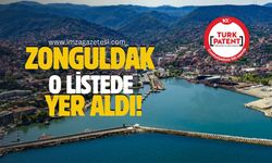 Zonguldak, İstanbul ve Ankara'nın da olduğu listede yerini aldı! Kaçıncı sırada?