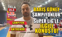 Zonguldak Spor Basket 67 Baş Antrenörü Barış Güney, şampiyonluk ve Süper Lig ile ilgili konuştu