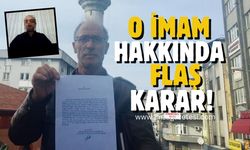 FLAŞŞŞ... O İMAM HAKKINDA SÜBUT KARARI VERİLDİ....