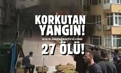 İstanbul'da korkunç yangın! 29 ölü!