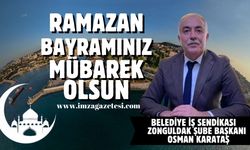 Osman Karataş Ramazan Bayramı mesajı...