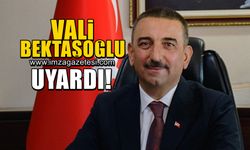 Zonguldak Valisi Osman Hacıbektaşoğlu uyardı!